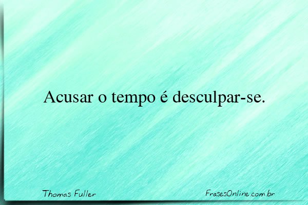 Frase de Thomas Fuller