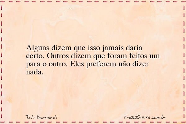 Frase de Tati Bernardi
