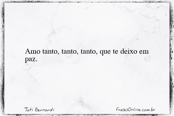 Frase de Tati Bernardi