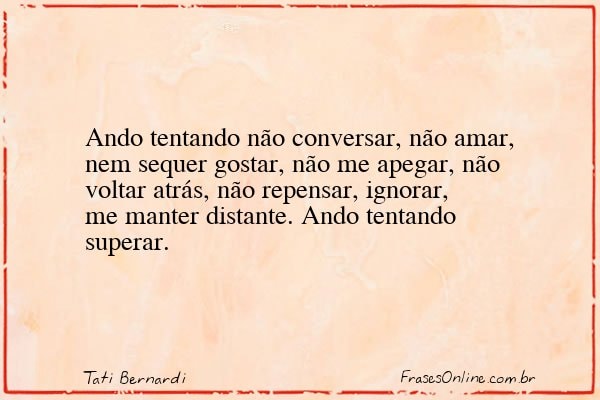 Frase de Tati Bernardi