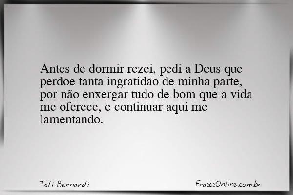 Frase de Tati Bernardi