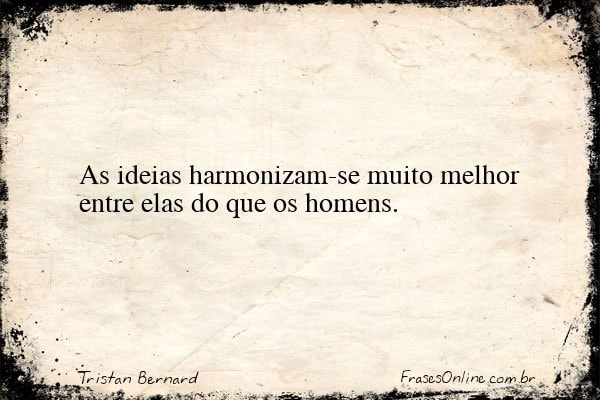 Frase de Tristan Bernard