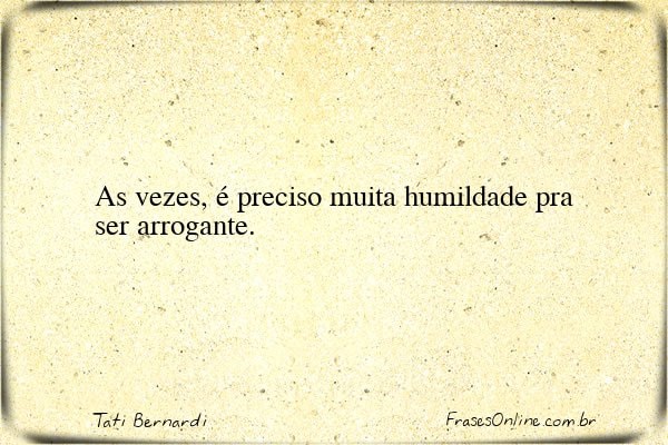Frase de Tati Bernardi
