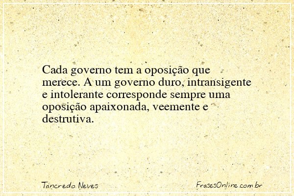 Frase de Tancredo Neves