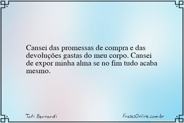 Frase de Tati Bernardi