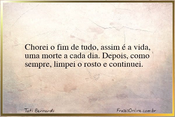 Frase de Tati Bernardi