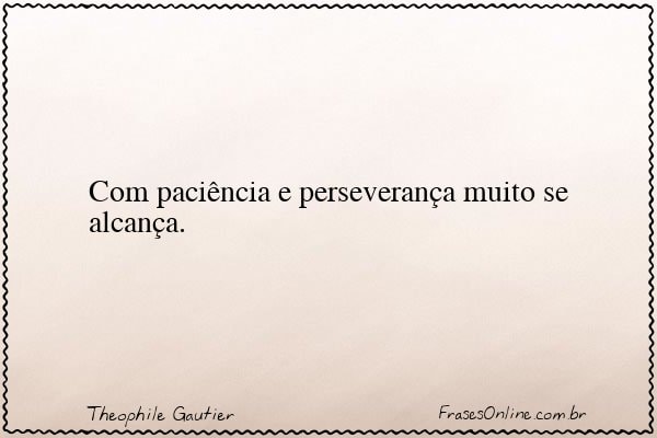 Frase de Theophile Gautier