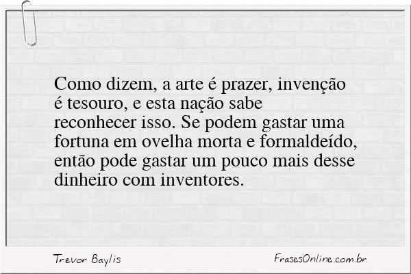 Frase de Trevor Baylis