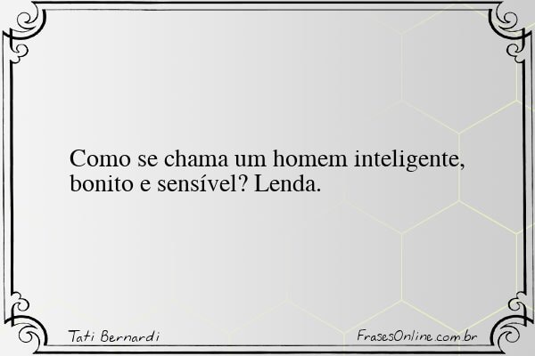 Frase de Tati Bernardi