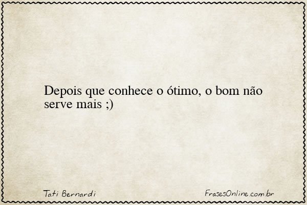 Frase de Tati Bernardi