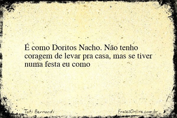Frase de Tati Bernardi