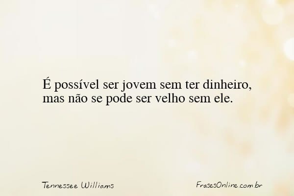 Frase de Tennessee Williams