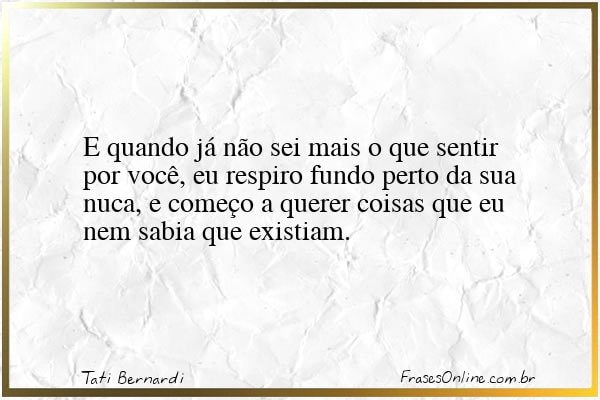 Frase de Tati Bernardi