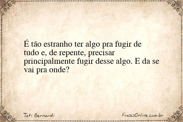 Frase de Tati Bernardi