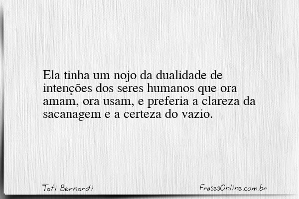 Frase de Tati Bernardi