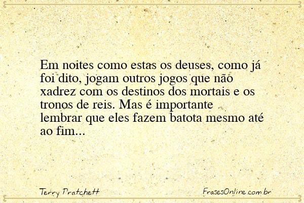 Frase de Terry Pratchett