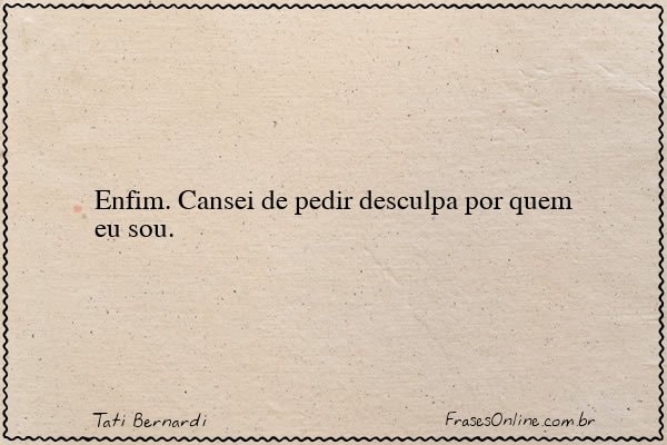 Frase de Tati Bernardi