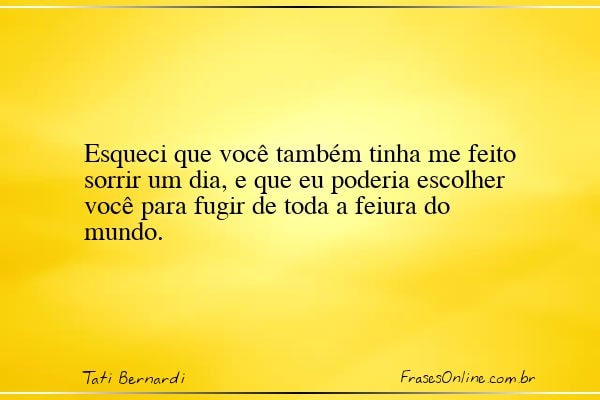 Frase de Tati Bernardi