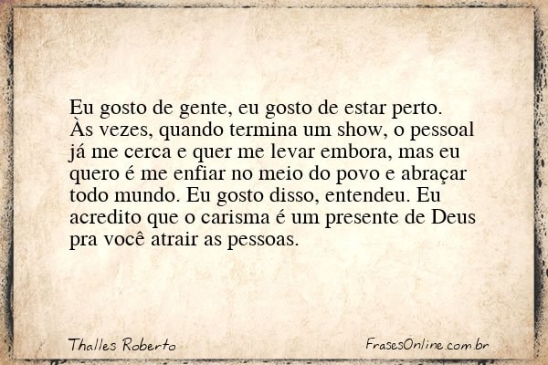 Frase de Thalles Roberto