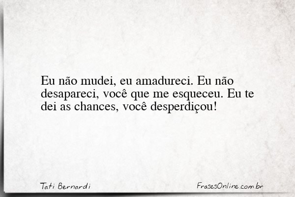Frase de Tati Bernardi