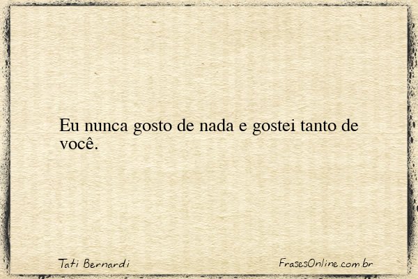 Frase de Tati Bernardi