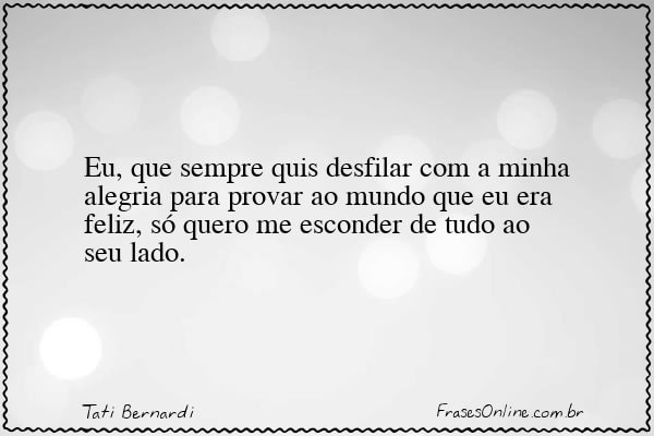 Frase de Tati Bernardi