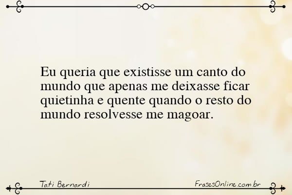 Frase de Tati Bernardi