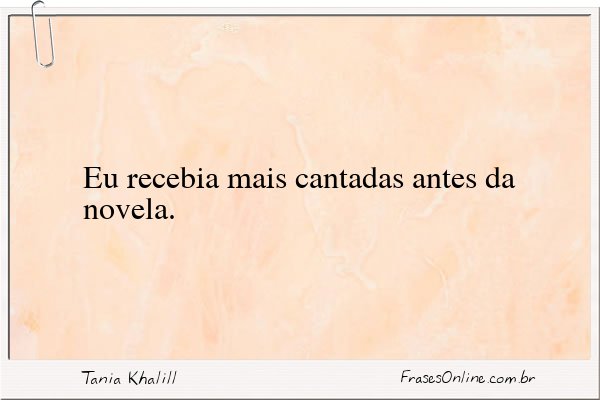 Frase de Tania Khalill