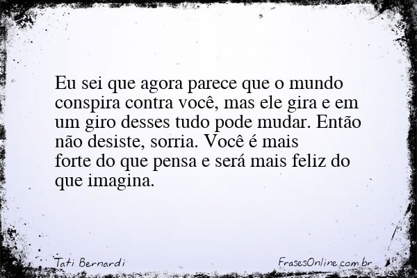 Frase de Tati Bernardi
