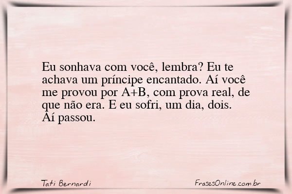 Frase de Tati Bernardi