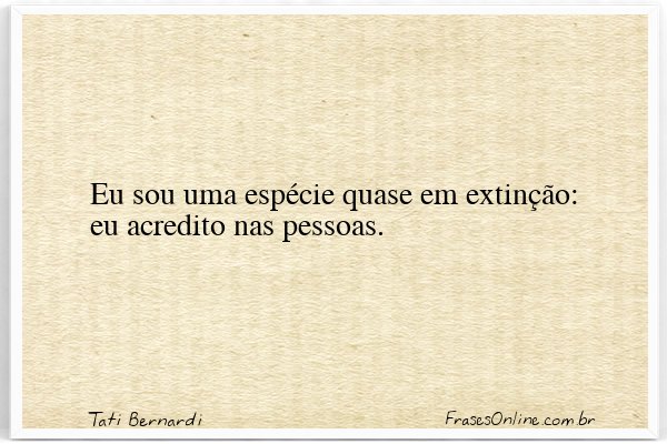 Frase de Tati Bernardi