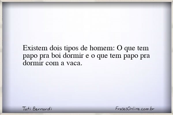 Frase de Tati Bernardi