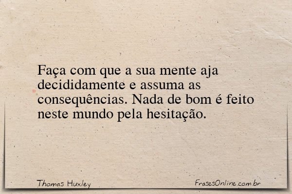 Frase de Thomas Huxley