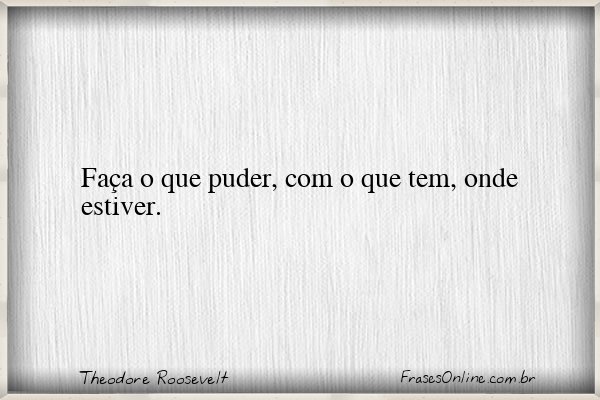 Frase de Theodore Roosevelt