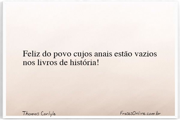 Frase de Thomas Carlyle