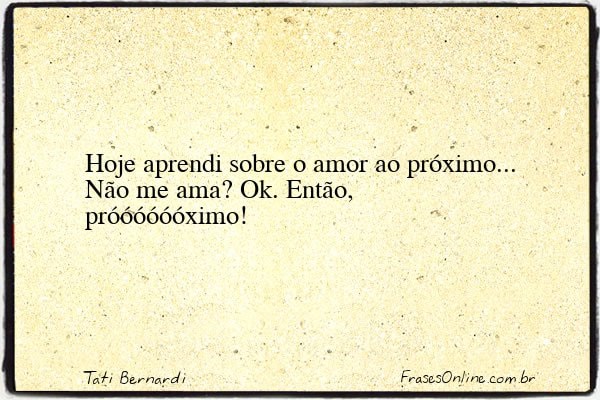 Frase de Tati Bernardi