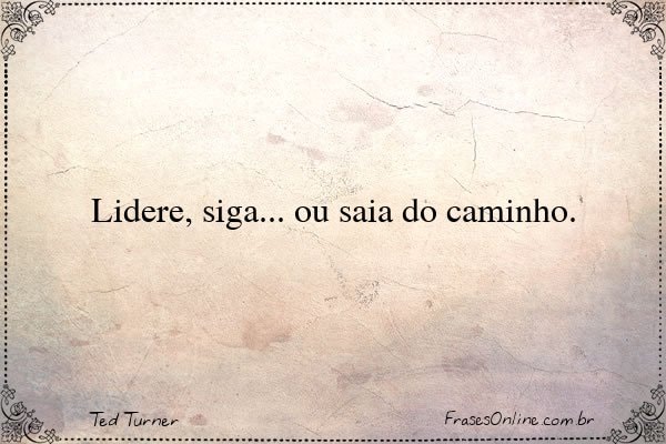Frase de Ted Turner
