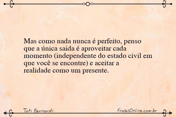 Frase de Tati Bernardi
