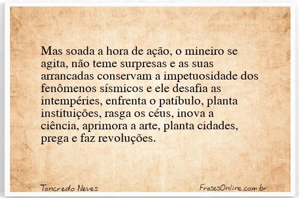 Frase de Tancredo Neves