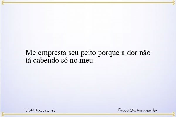 Frase de Tati Bernardi