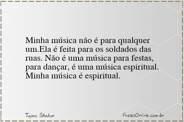 Frase de Tupac Shakur