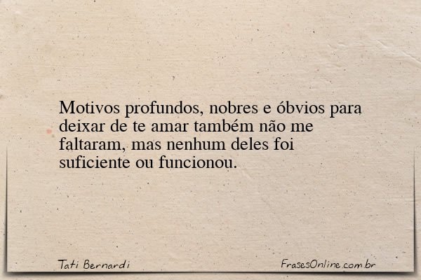 Frase de Tati Bernardi