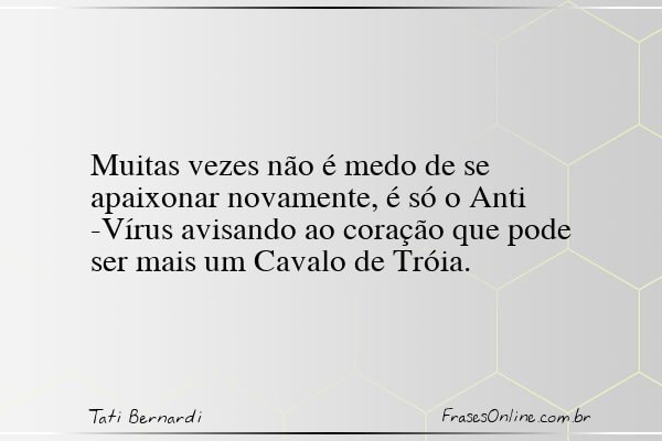 Frase de Tati Bernardi