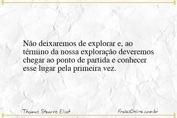 Frase de Thomas Stearns Eliot
