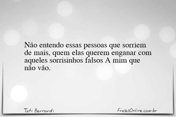 Frase de Tati Bernardi