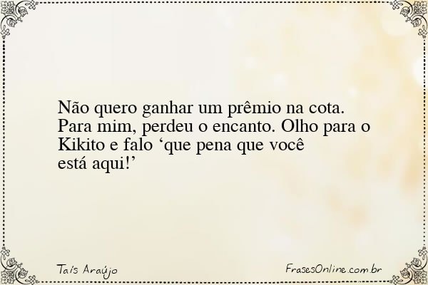 Frase de Taís Araújo