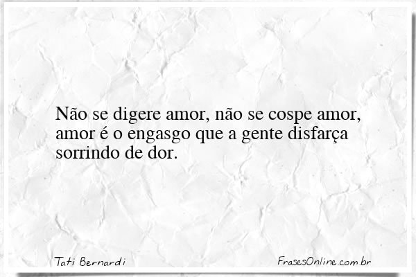 Frase de Tati Bernardi