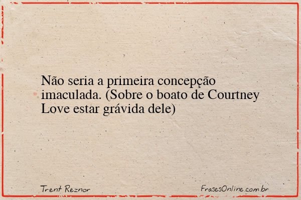 Frase de Trent Reznor