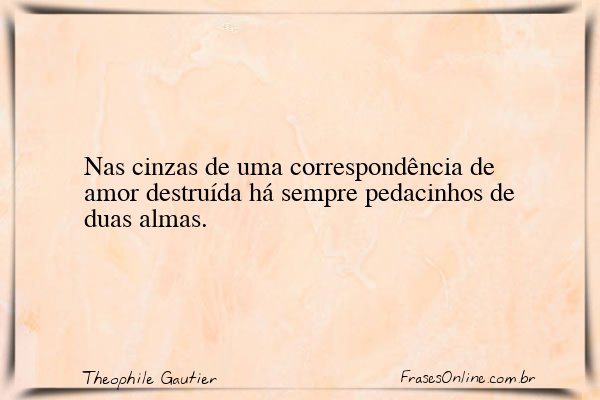 Frase de Theophile Gautier