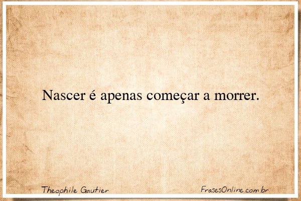 Frase de Theophile Gautier